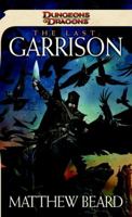 The Last Garrison 078695793X Book Cover