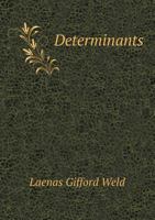 Determinants - Primary Source Edition 1164619802 Book Cover
