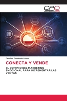 Conecta Y Vende (Spanish Edition) 6209880304 Book Cover
