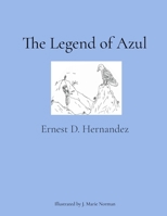 The Legend of Azul B0DQVK7PK8 Book Cover
