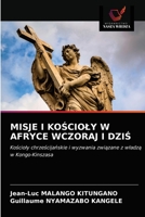 Misje I KoŚcioly W Afryce Wczoraj I DziŚ 6203382612 Book Cover
