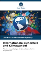 Internationale Sicherheit und Klimawandel 6205209098 Book Cover