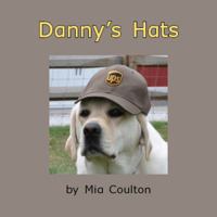 Danny's Hats 1933624647 Book Cover