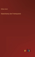 Katechismus der Freimaurerei 336861147X Book Cover