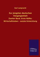 Zur Jungsten Deutschen Vergangenheit 1148071768 Book Cover