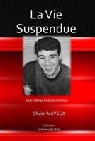 La Vie Suspendue 1521368031 Book Cover