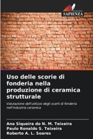 Uso delle scorie di fonderia nella produzione di ceramica strutturale (Italian Edition) 620840813X Book Cover