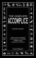 The Complete Accomplice 0956567703 Book Cover