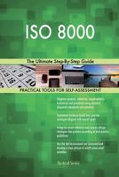 ISO 8000: The Ultimate Step-By-Step Guide 1986987647 Book Cover