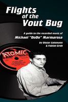 Flights of the Vout Bug 1593933371 Book Cover