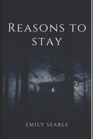 Reasons to Stay B08JZQM6R2 Book Cover