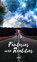 Fantasies over Realities 138771337X Book Cover