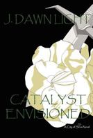 Catalyst Envisioned 1257659510 Book Cover