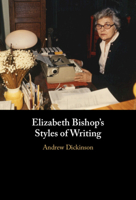 Elizabeth Bishop's Styles of Writing 100968017X Book Cover