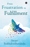 From Frustration to Fulfillment 938842378X Book Cover