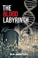 The Blood Labyrinth 103831898X Book Cover