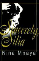 Sincerely, Silia 0595098479 Book Cover