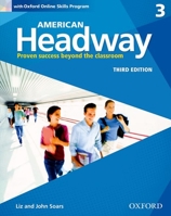 American Headway Third Edition: Level 3 Student Book: With Oxford Online Skills Practice Pack 0194726118 Book Cover