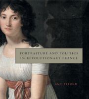 Portraiture and Politics in Revolutionary France 0271061944 Book Cover