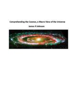 Comprehending the Cosmos, a Macro View of the Universe 1477649697 Book Cover