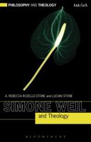 Simone Weil and Theology 0567453839 Book Cover