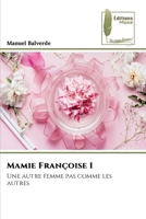 Mamie Françoise 1 (French Edition) 6204975412 Book Cover