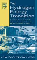 The Hydrogen Energy Transition: Cutting Carbon from Transportation 0126568812 Book Cover