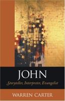 John: Storyteller, Interpreter, Evangelist 080104586X Book Cover