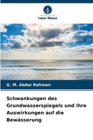 Schwankungen des Grundwasserspiegels und ihre Auswirkungen auf die Bewässerung (German Edition) 6630170962 Book Cover