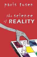 The Science of Reality 1533188483 Book Cover