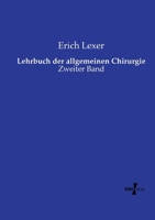 Lehrbuch der allgemeinen Chirurgie: Zweiter Band (German Edition) 3737214328 Book Cover