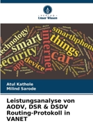 Leistungsanalyse von AODV, DSR & DSDV Routing-Protokoll in VANET (German Edition) 6206520099 Book Cover