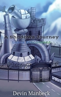 A Shadows Journey: Lusts Discontent B0H9JXYK6T Book Cover