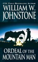 Ordeal of the Mountain Man 0786015330 Book Cover