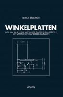 Winkelplatten: Der Um Eine Ecke Gefuhrte Plattenvollstreifen Mit Samtlichen Randbedingungen 3528086645 Book Cover