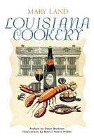 Louisiana Cookery 157806757X Book Cover