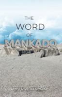 The Word of Mankado 1480957208 Book Cover