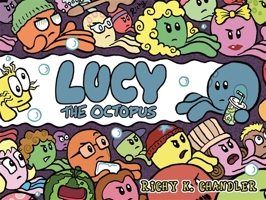Lucy the Octopus 178592513X Book Cover