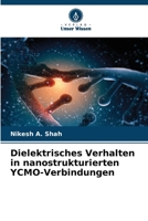 Dielektrisches Verhalten in nanostrukturierten YCMO-Verbindungen (German Edition) 6209808247 Book Cover