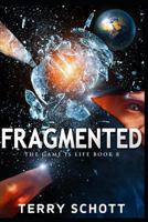 Fragmented 1090109709 Book Cover