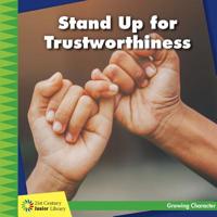 Stand Up for Trustworthiness 1534150293 Book Cover