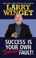 Success Is Your Own Damn Fault 1722502290 Book Cover