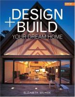 Design & Build Your Dream Home (Conran Octopus General) 1840914211 Book Cover