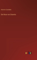 Die Rose Von Disentis 151430242X Book Cover