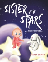 Sister in the Stars 1398482803 Book Cover