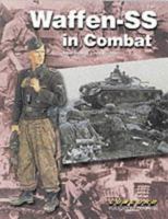 Waffen SS in Combat (Warrior) 9623616457 Book Cover