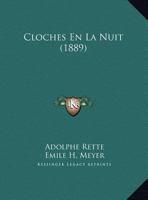 Cloches En La Nuit 2012880444 Book Cover