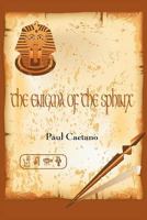 The Enigma of the Sphinx 1477204628 Book Cover