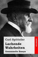 Lachende Wahrheiten 1548550043 Book Cover