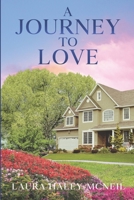 A Journey to Love (Hearts of Crystal Creek) B0F4N765X7 Book Cover